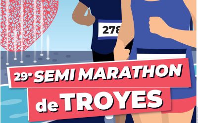 29e semi-marathon de Troyes : dimanche 19 mai 2024